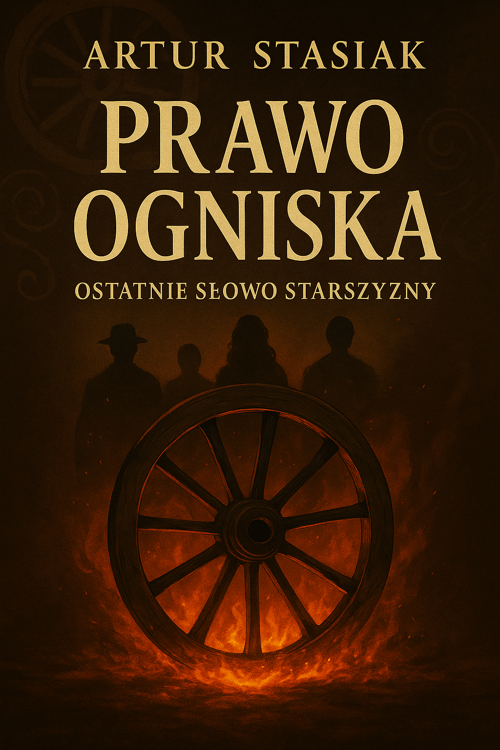 Okładka powieści «Prawo ogniska»